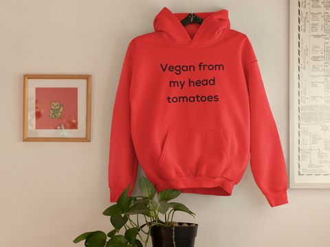 Unisex Hoodie Vegan From My Head Tomatoes